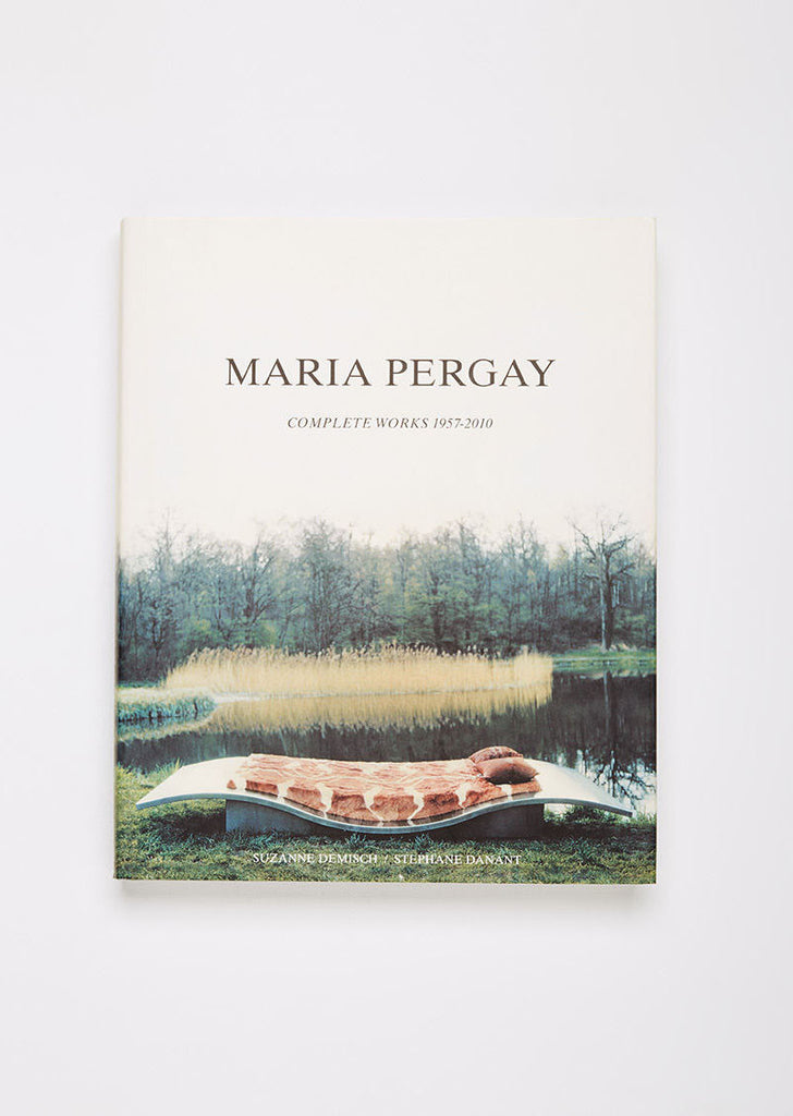 Maria Pergay: Complete Works 1957-2010